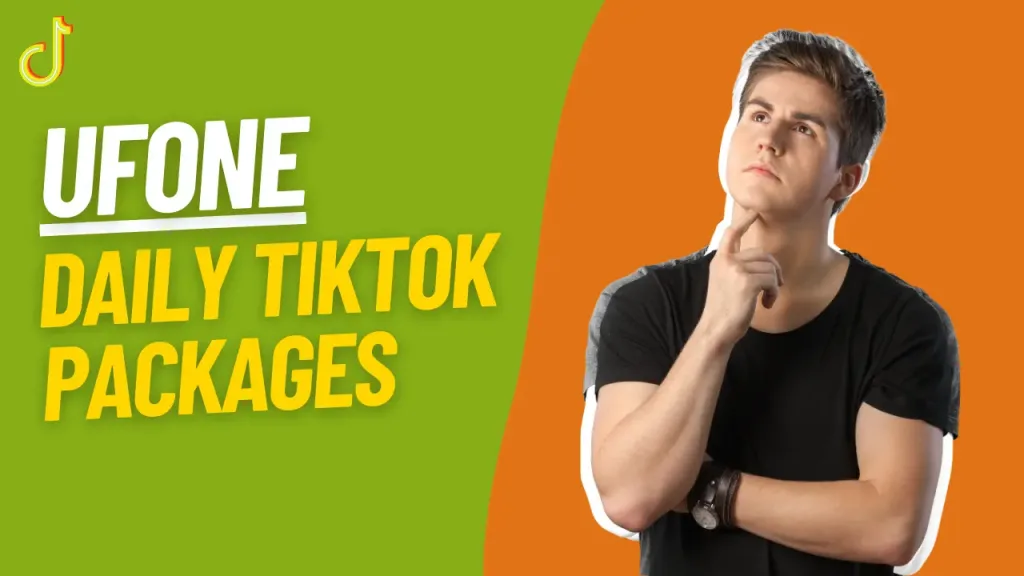 Ufone Daily TikTok Packages