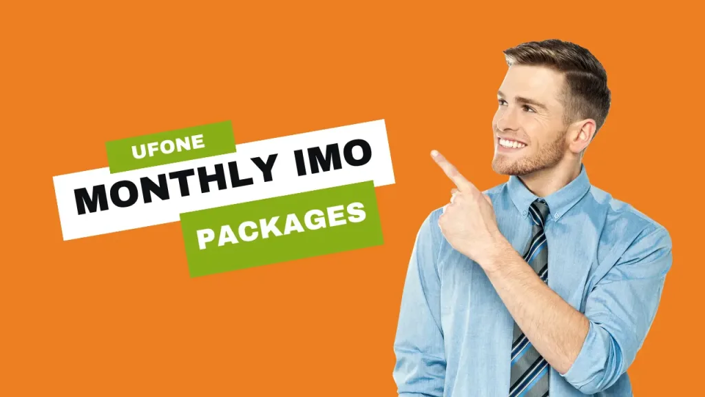 Ufone Monthly IMO Packages