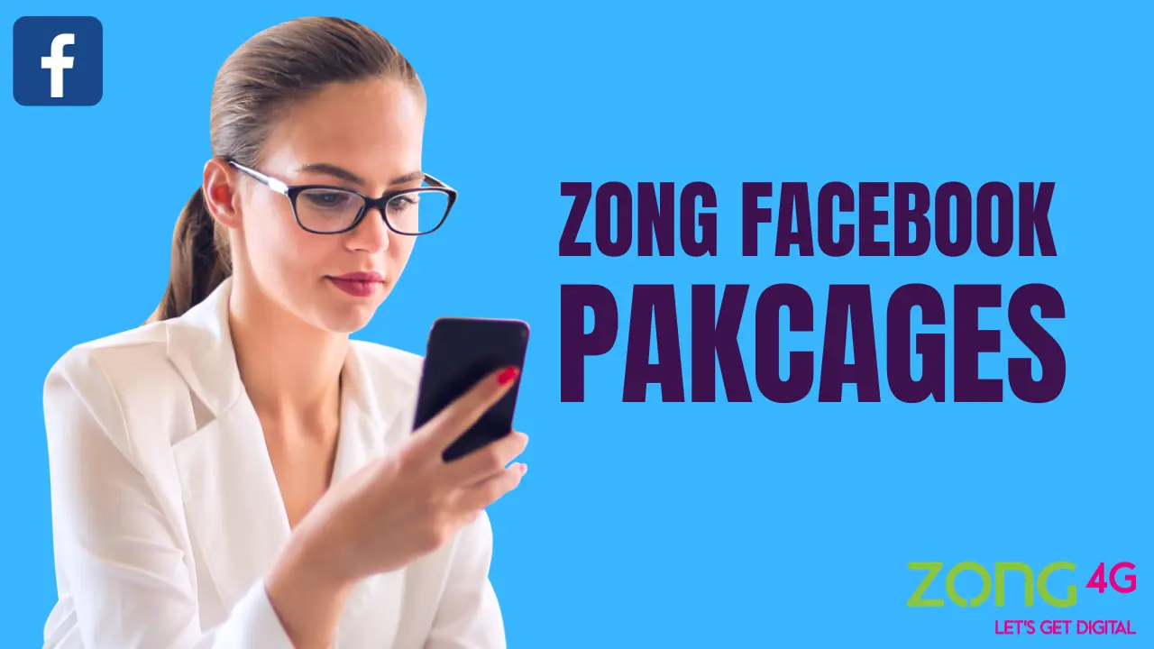 Zong Facebook Packages