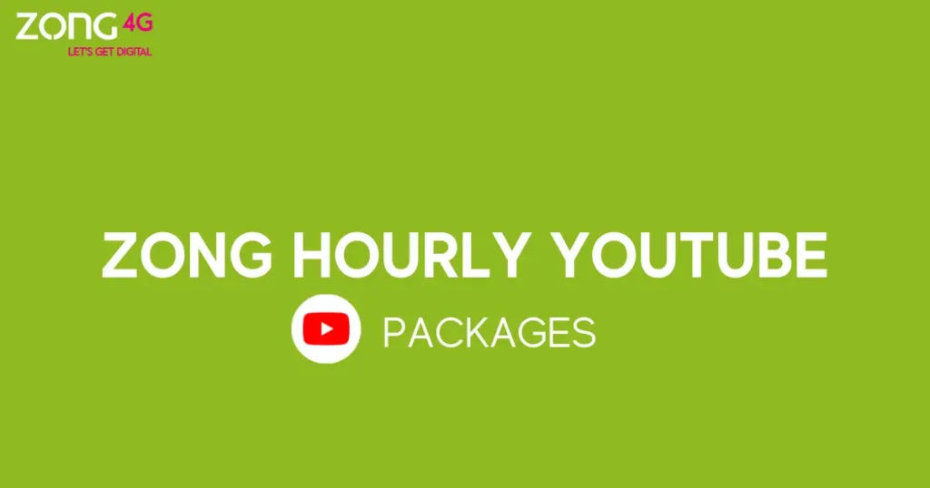 Zong Hourly YouTube Packages