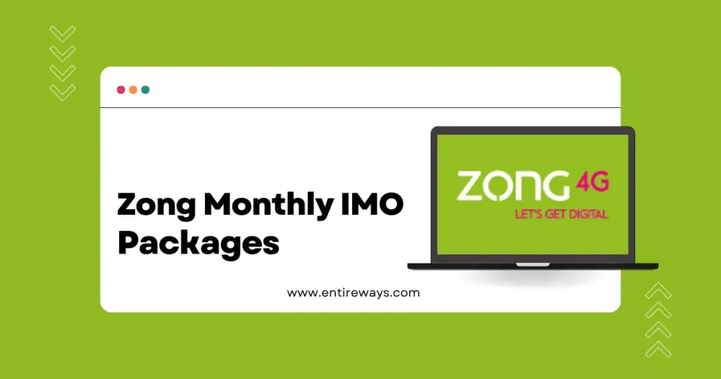 Zong Monthly IMO Packages