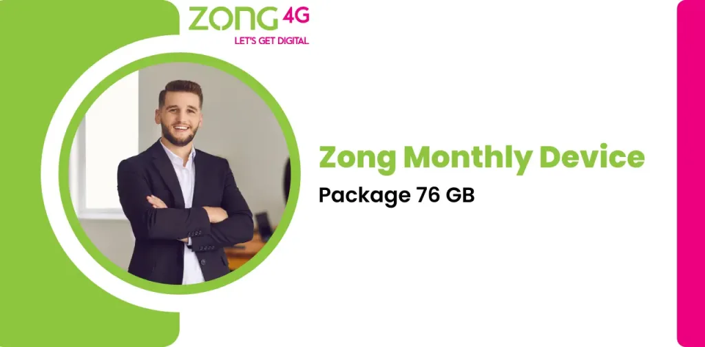 76 GB Zong Monthly Device Package
