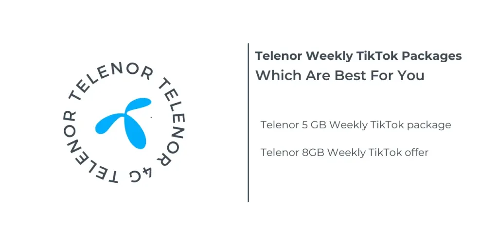 Telenor Weekly TikTok Packages Which Are Best For You