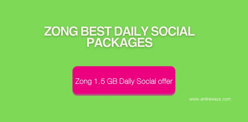 Zong Best Daily Social Packages