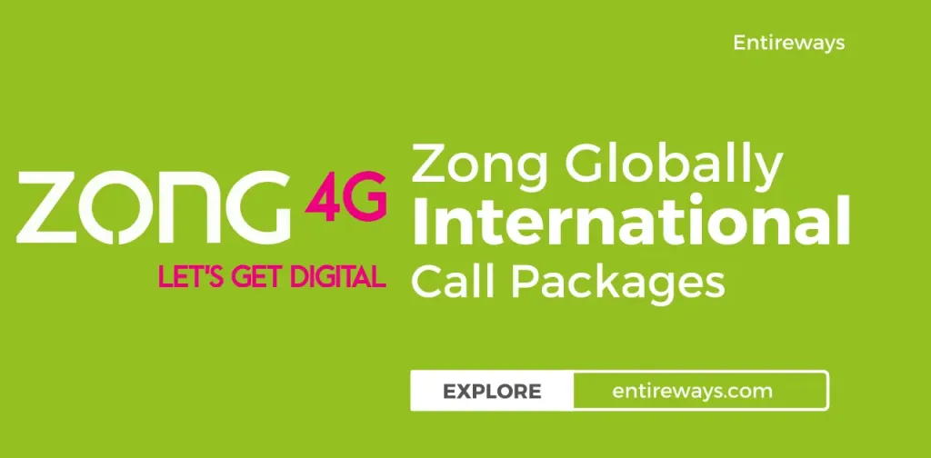 Zong Globally International Call Packages