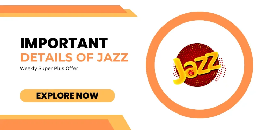 important details of Jazz Weekly Super Plus Offer