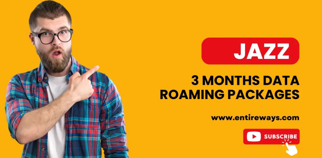 Jazz 3 Months Data Roaming Packages