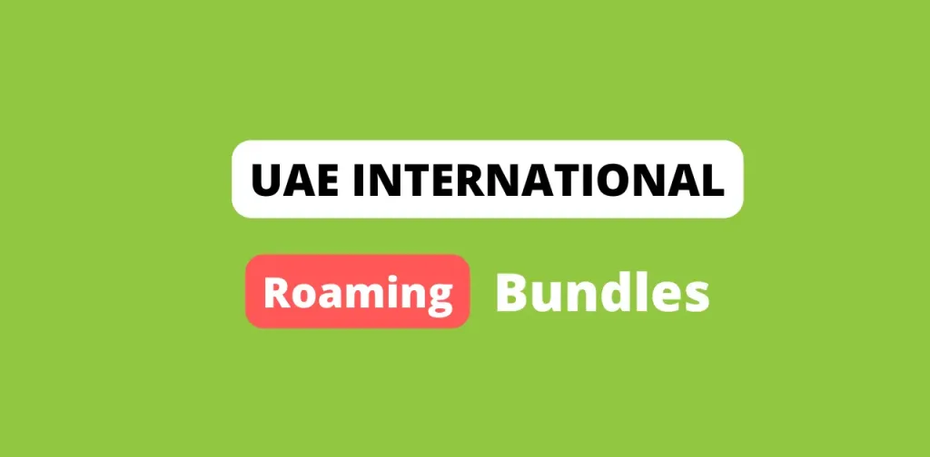 UAE International Roaming Bundles