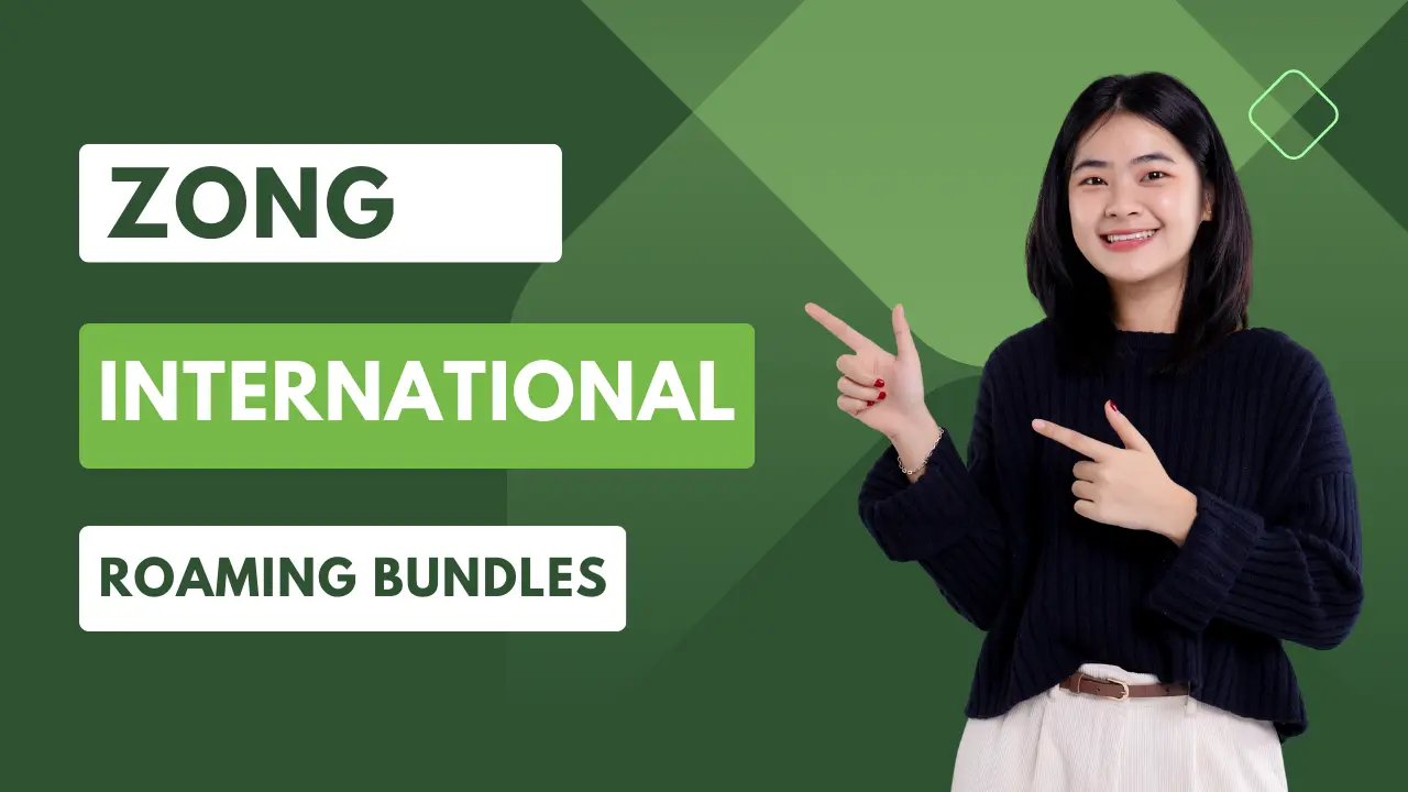 Zong International Roaming Bundles