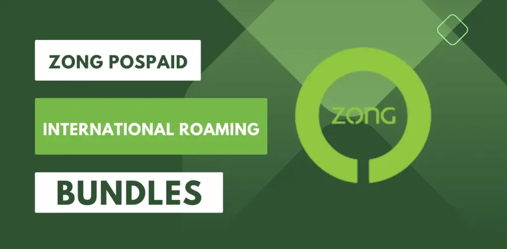 Zong Pospaid International Roaming Bundles