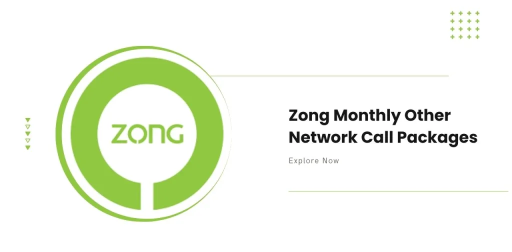 Zong Monthly Other Network Call Packages